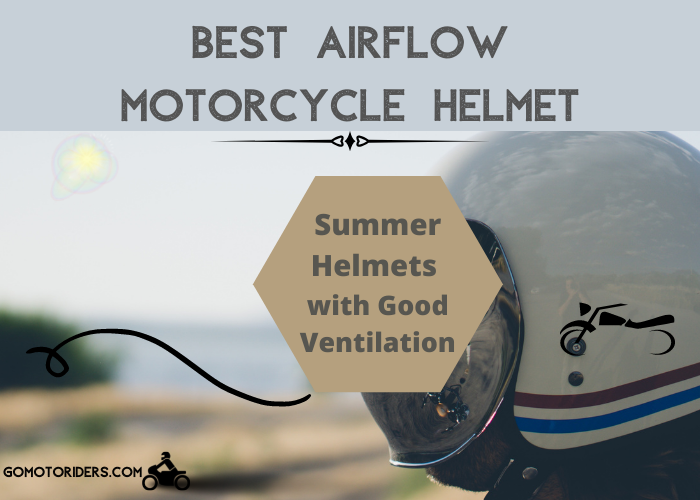 Best Airflow Motorcycle Helmet summer helmets