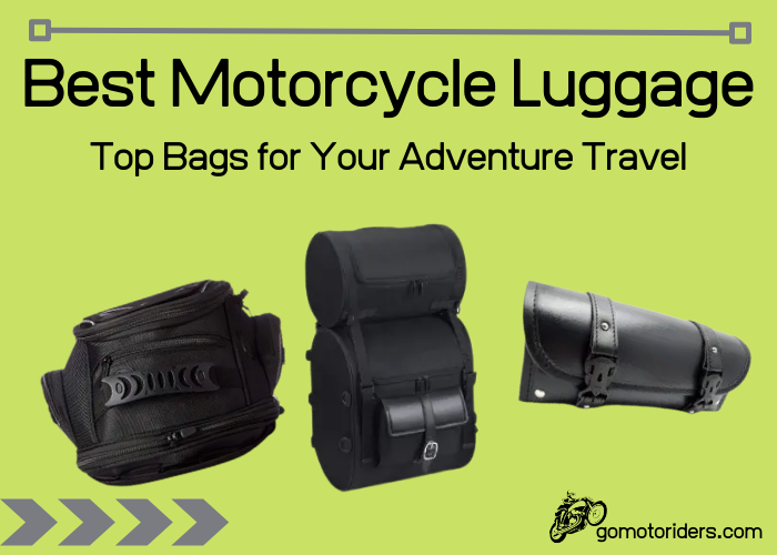 Best Motorcycle Luggage